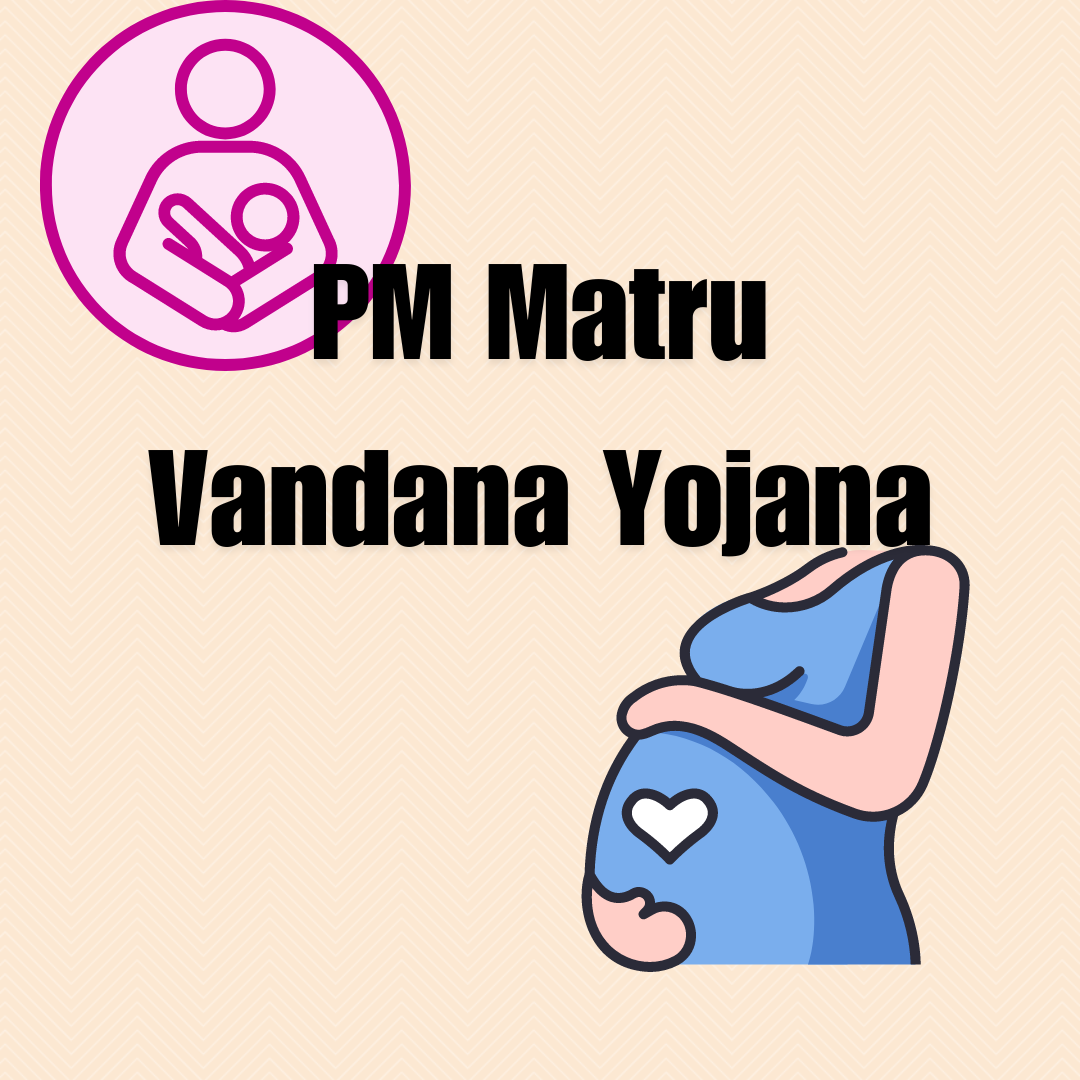 PM Matru Vandana Yojana